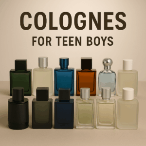Colognes for Teen Boys